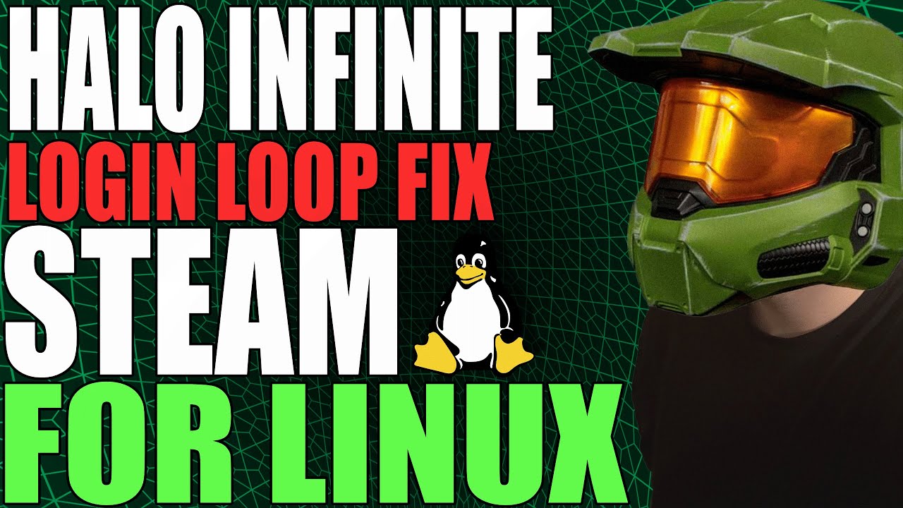 INSTANT Halo Infinite Login Loop Fix for Steam (Linux & Windows)