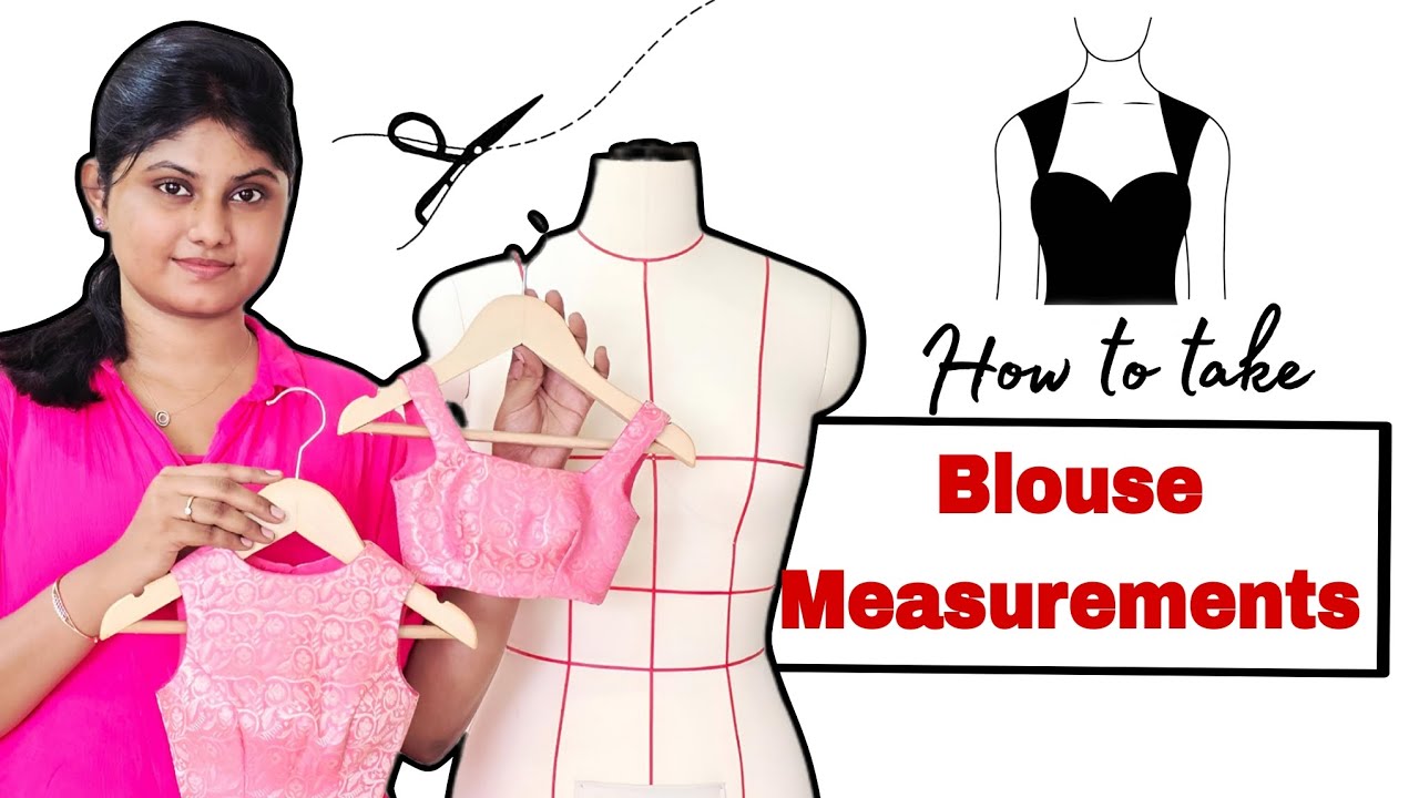 ✨️How to take Blouse Measurements✨️