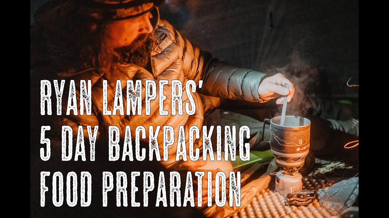 5 Day Backpacking Food Prep with Ryan Lampers