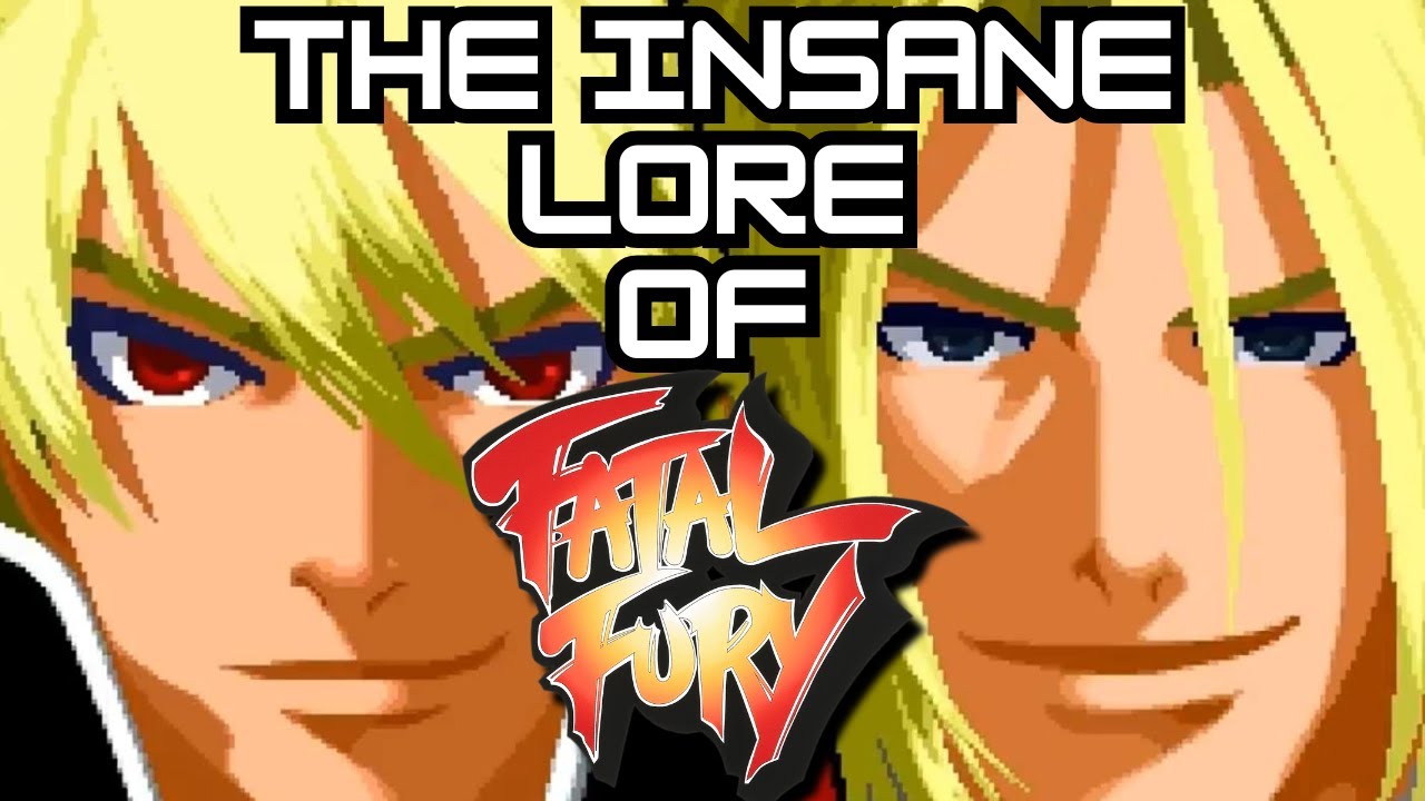 The Insane Lore of Fatal Fury | The ENTIRE Fatal Fury Lore Explained!