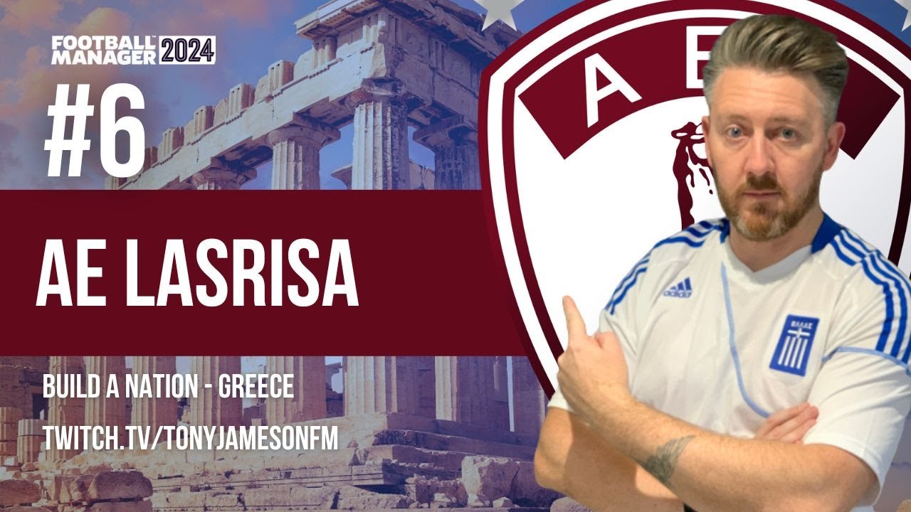 Build A Nation Greece | Summer Transfer Planning | AE Larisa | S2 | FM24 #ad !manscaped