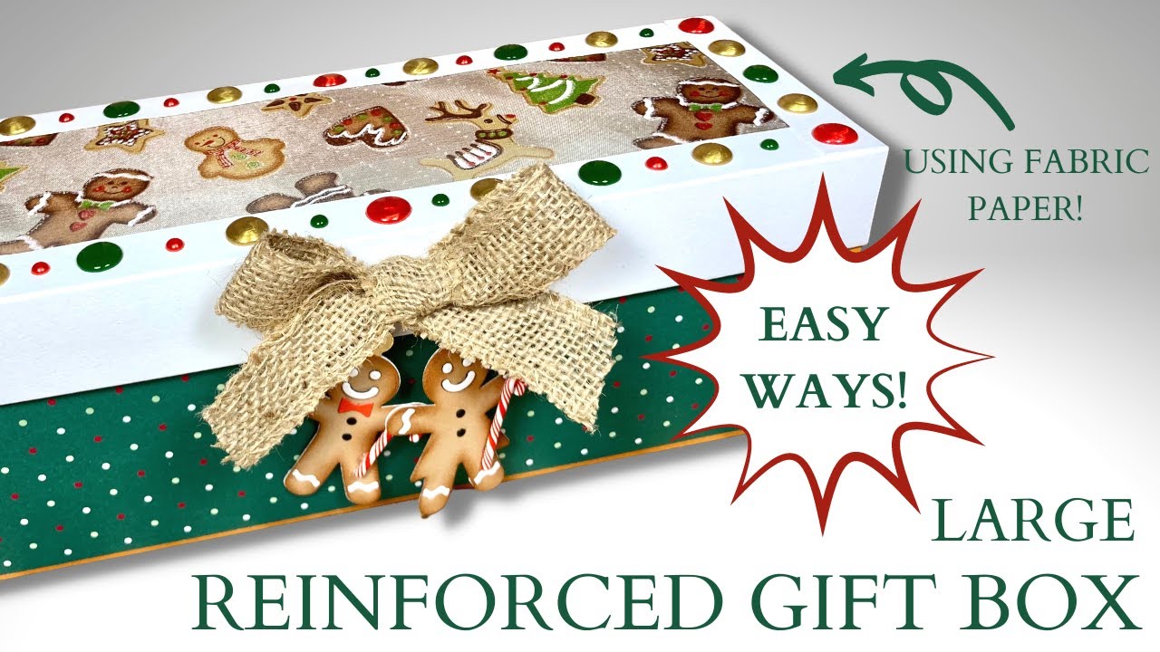 EASY WAYS! | Reinforced Gift Box with FABRIC PAPER LID!