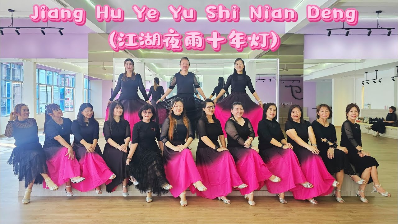 Jiang Hu Ye Yu Shi Nian Deng (江湖夜雨十年灯) Line Dance - Improver Level 