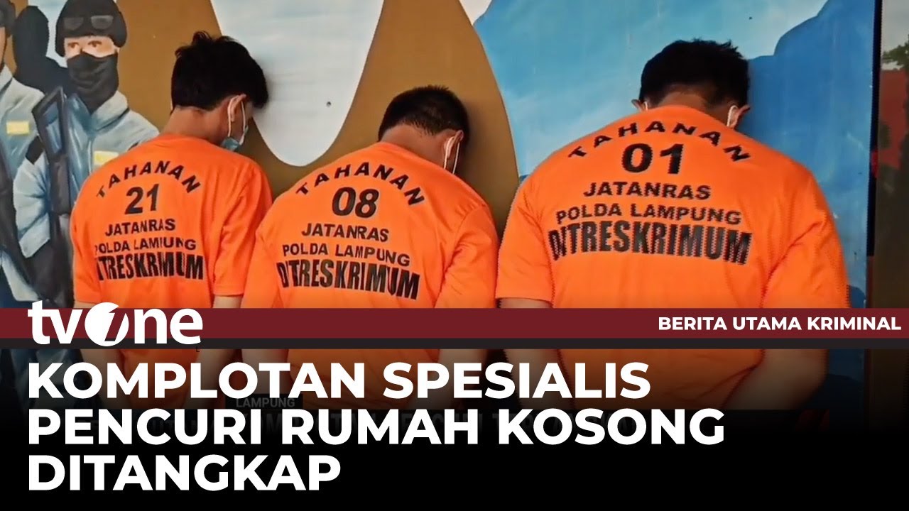 Polda Lampung Ringkus Komplotan Pencuri Rumah Kosong | tvOne
