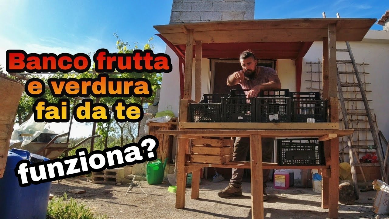 COSTRUISCO UN BANCO FRUTTA E VERDURA !! FUNZIONERÀ ?