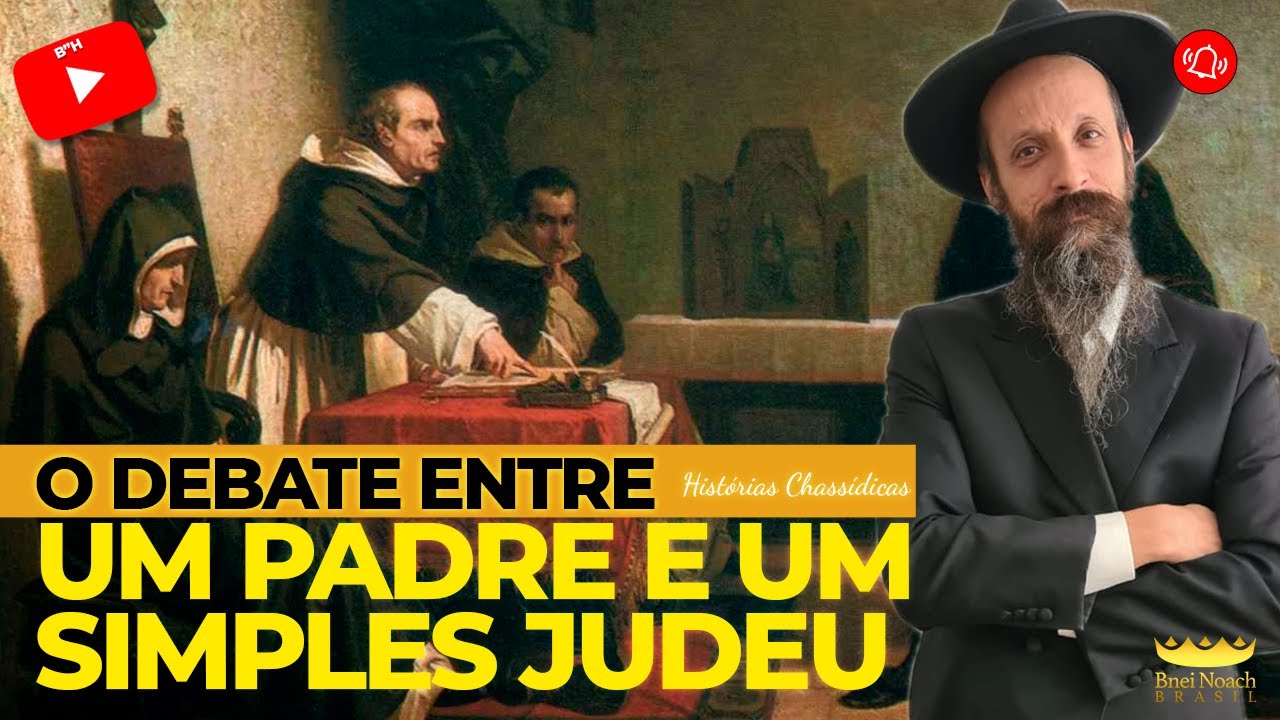 O debate entre um Padre e um simples Judeu!