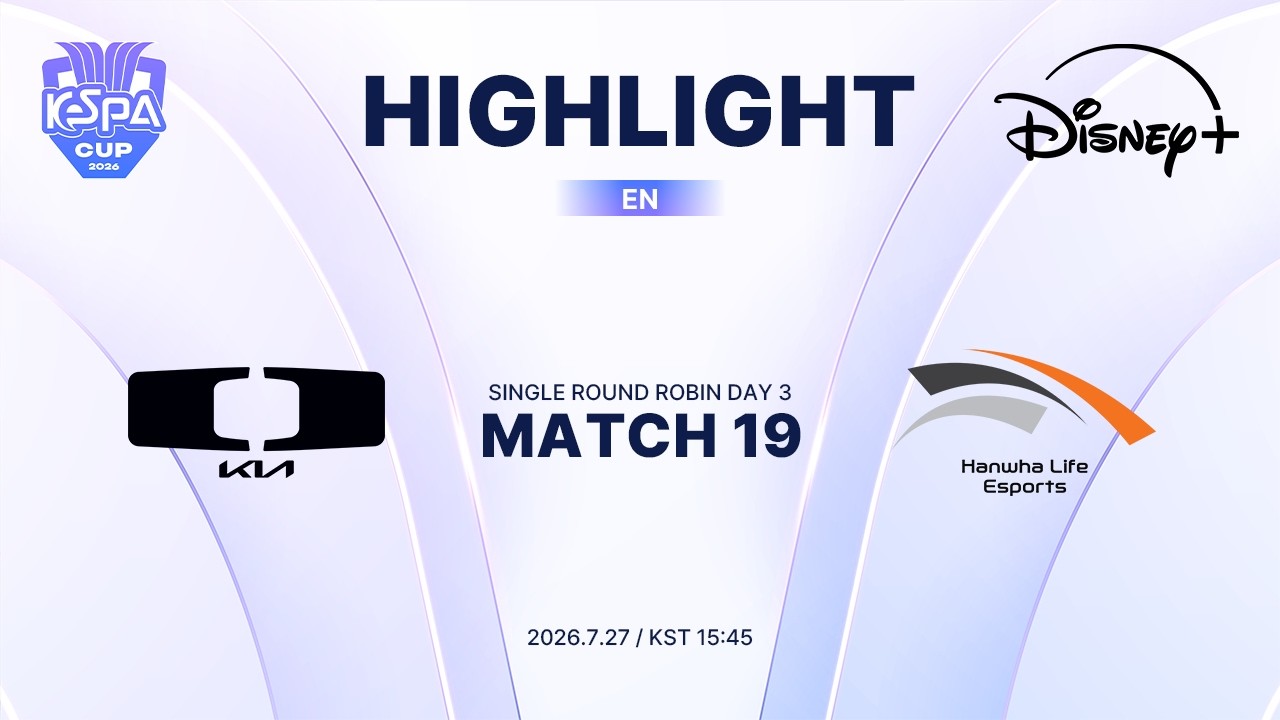 DK vs HLE HIGHLIGHT | MATCH 19 | 2026 LoL KeSPA CUP