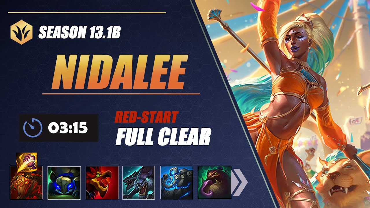 [Season 13.1B] Nidalee Jungle Clear | Full clear 3.15 [AP]