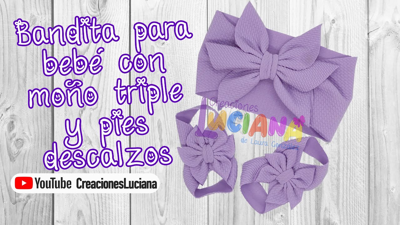 Video 203 Cómo hacer una Bandita para bebé con moño triple y pies descalzos.