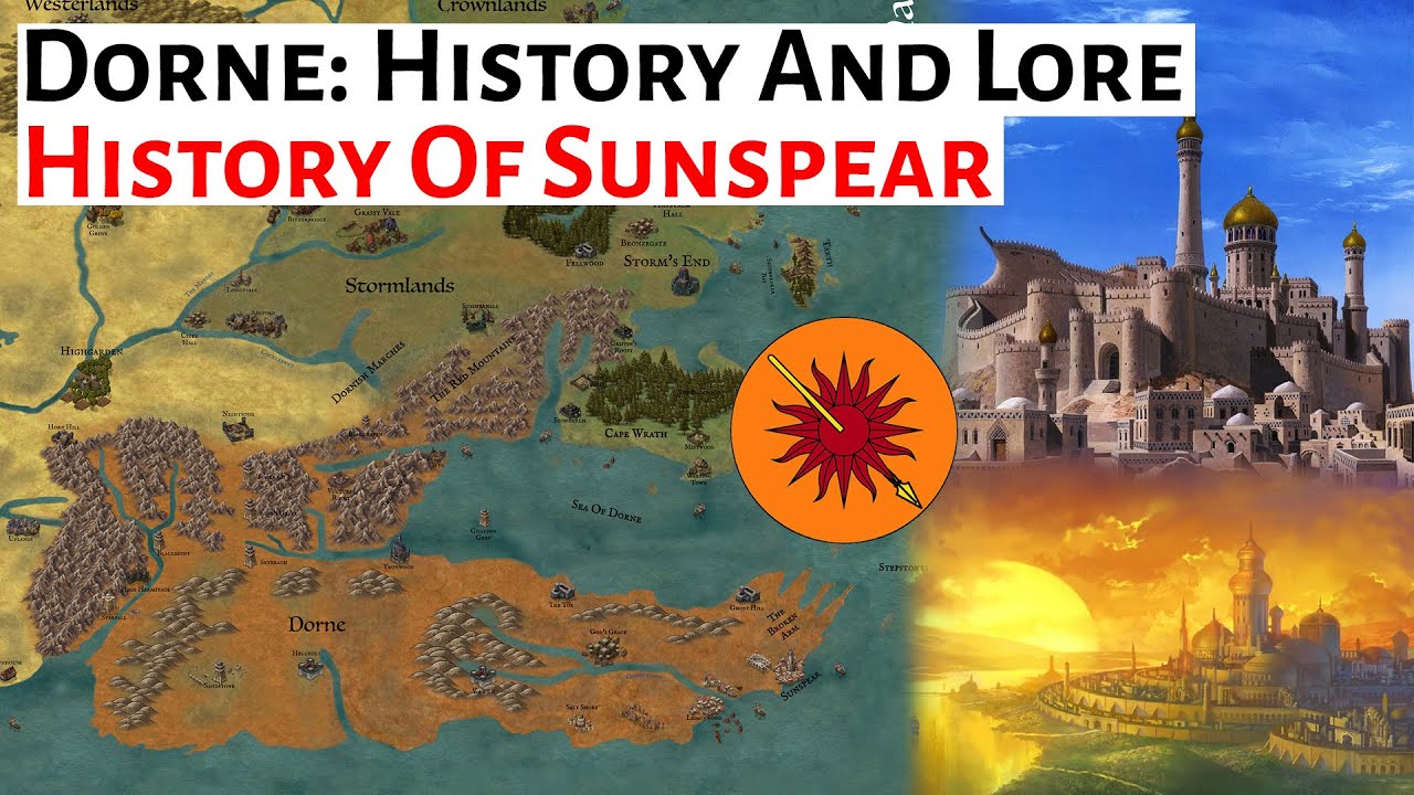 History Of Sunspear | Dorne: History and Lore | House Of The Dragon / Game Of Thrones Analysis