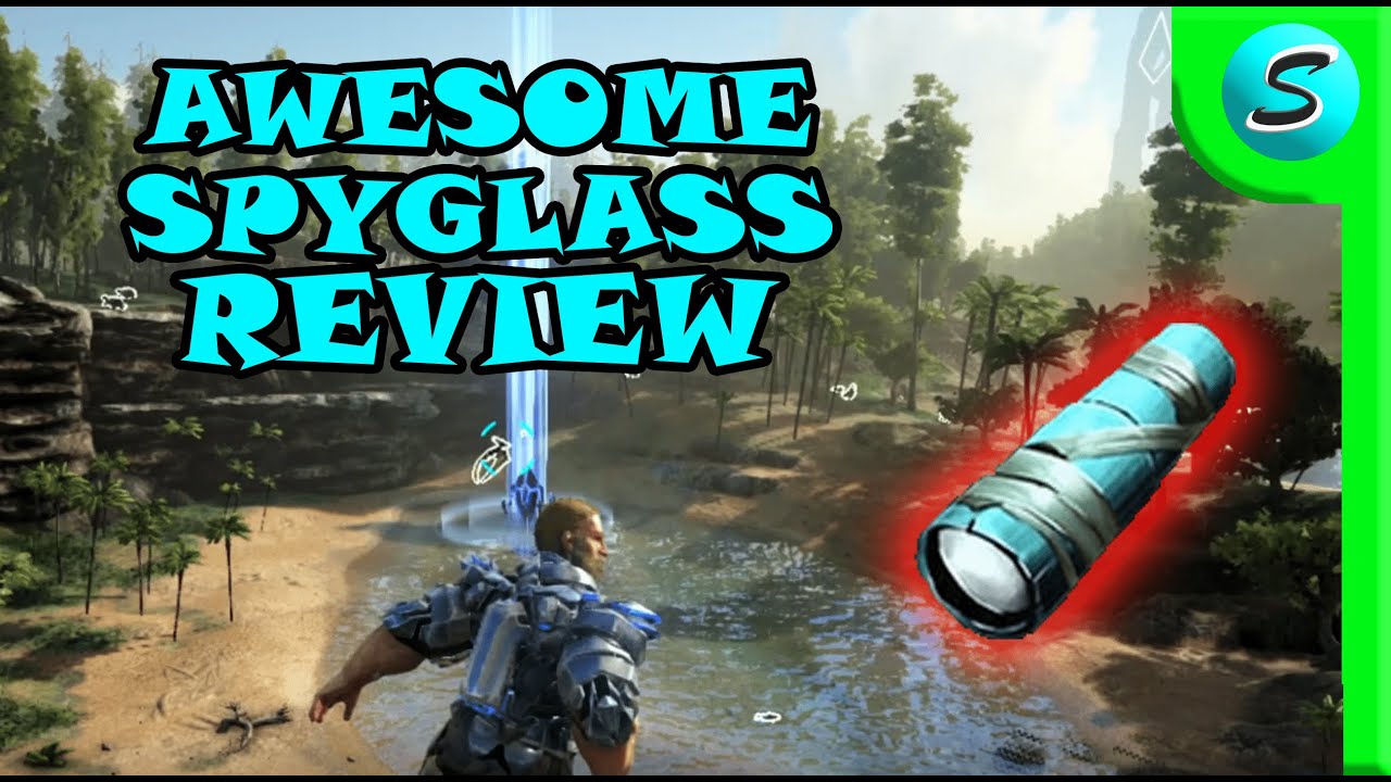 Awesome Spyglass | Mod Review | ARK Survival Evolved
