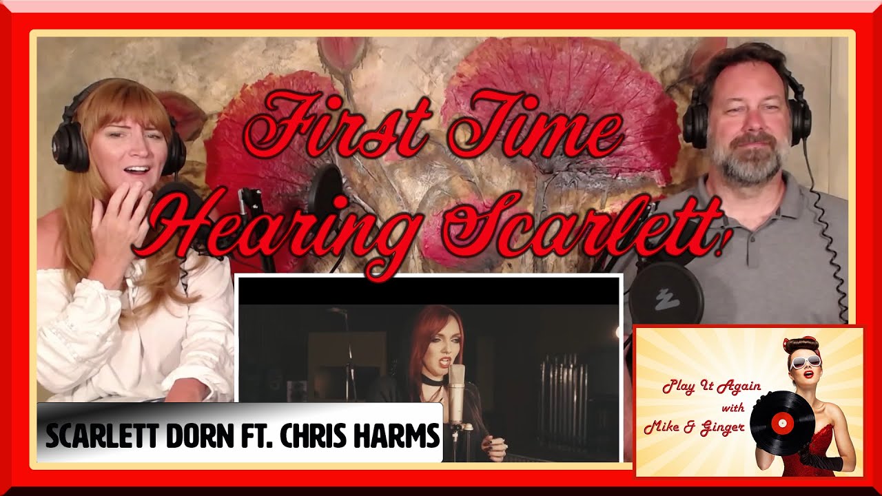 I LOVE THE WAY YOU SAY MY NAME - Scarlet Dorn Reaction with Mike & Ginger