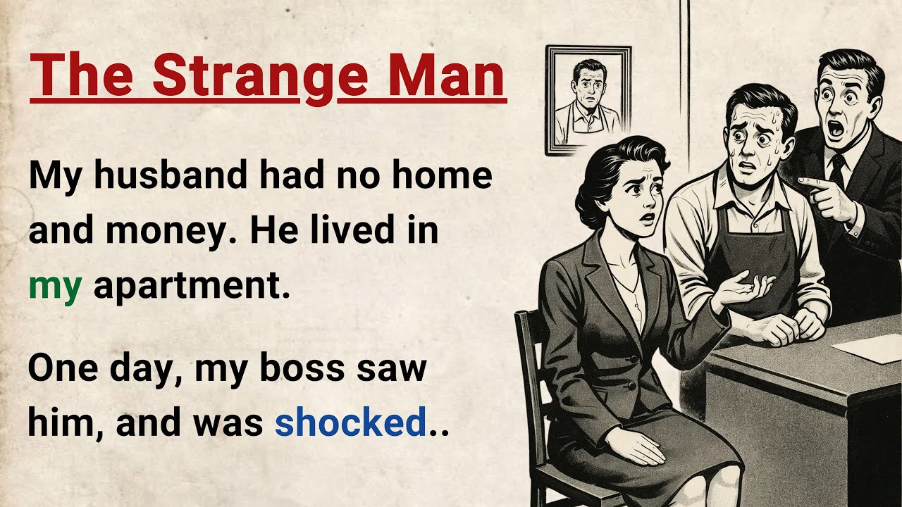 Learn English through Stories Level 3 ⭐ The Strange Man - Improve your English | English Audio Story