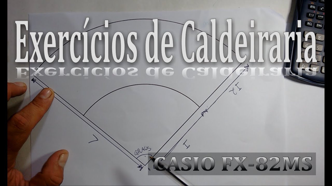 Redução  - Exercícios de Caldeiraria - CASIO