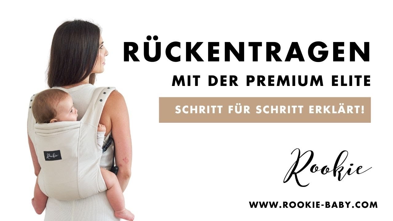 Rookie Premium Elite als Rückentrage – So trägst du dein Baby sicher auf dem Rücken!