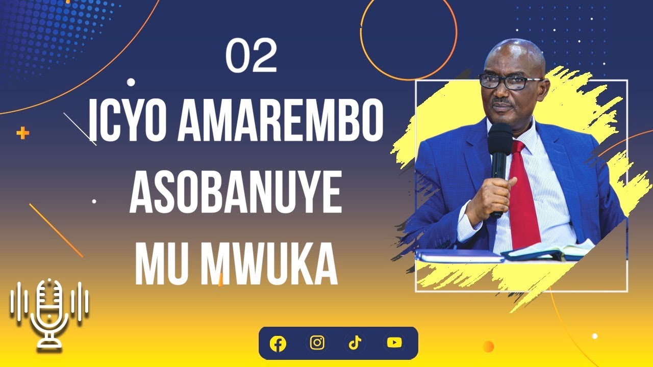 ICYO AMAREMBO ASOBANUYE MU MUWKA | Apostle Dr. NKURUNZIZA François