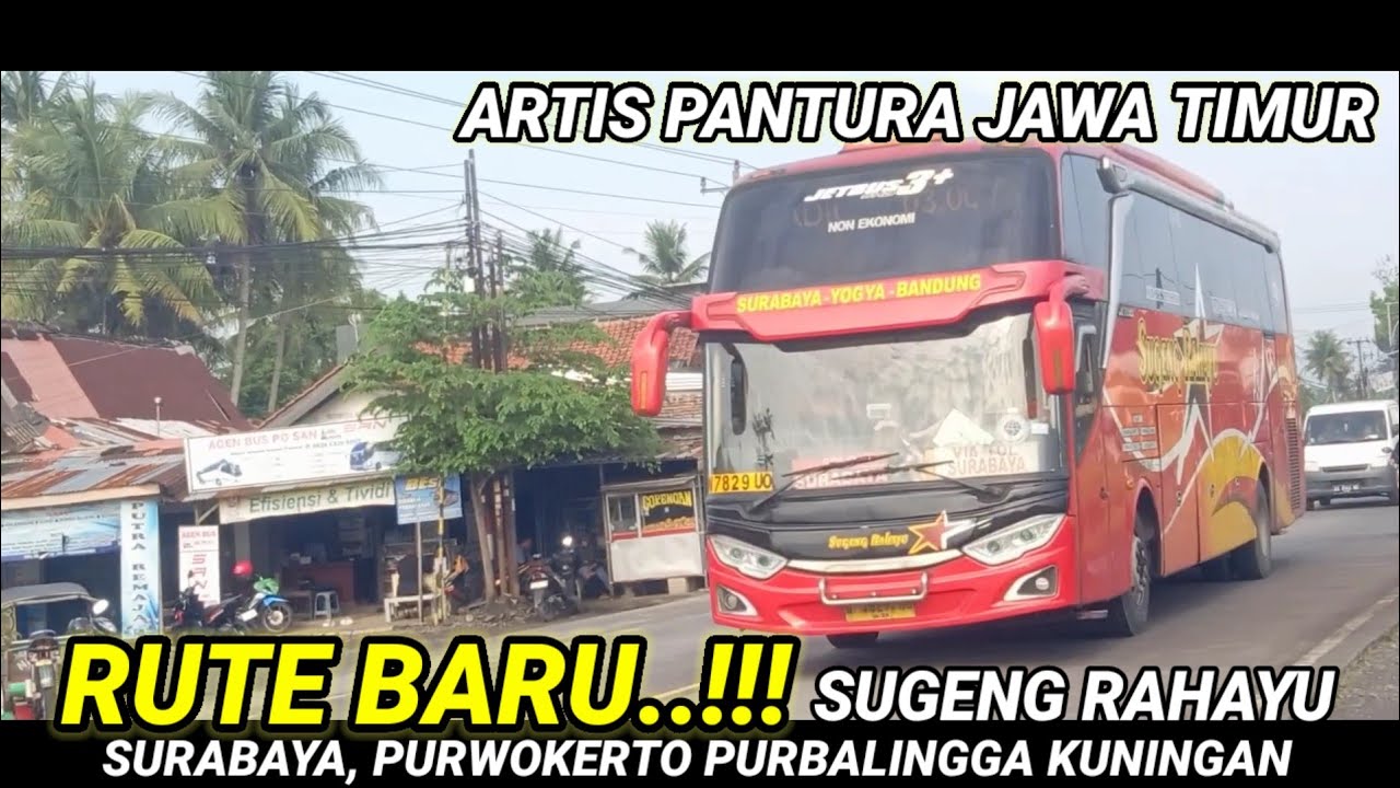 Update‼️.. @.Rute BARU..!! Artis Jatim Sugeng RahayuW7519UzSurabaya Purwokerto Purbalingga Kuningan.