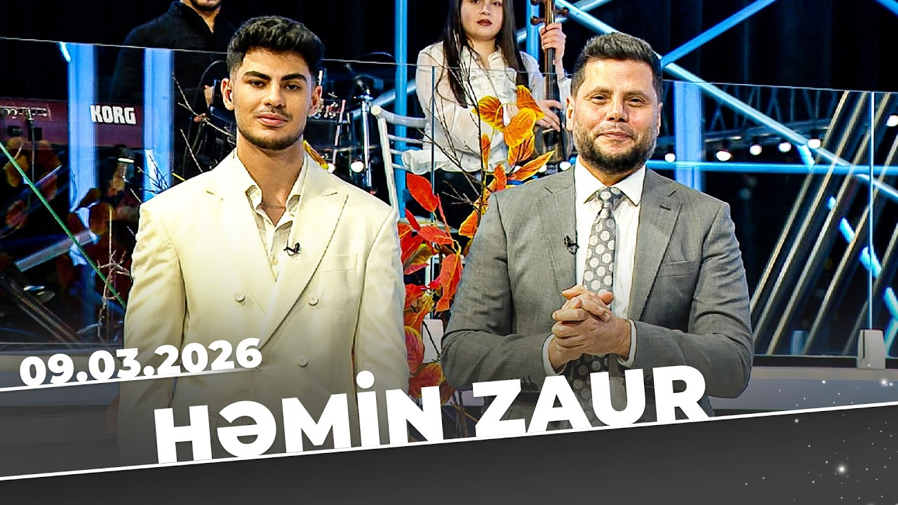 Həmin Zaur - Tam Bölüm - 09.03.2026