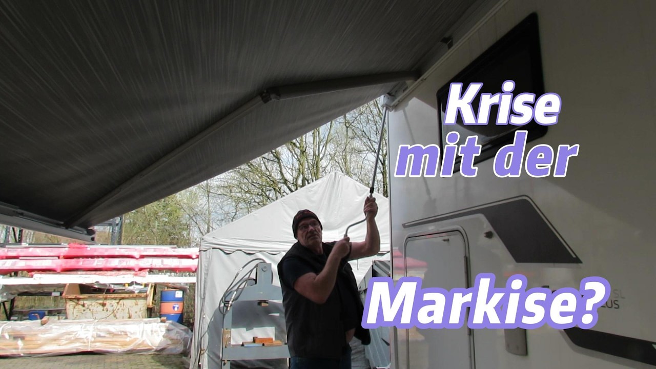 3 Krise mit der Markise ?