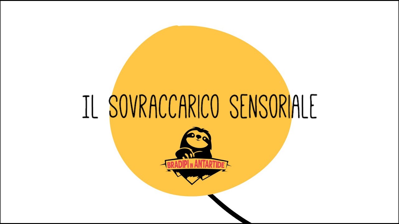 Il Sovraccarico sensoriale