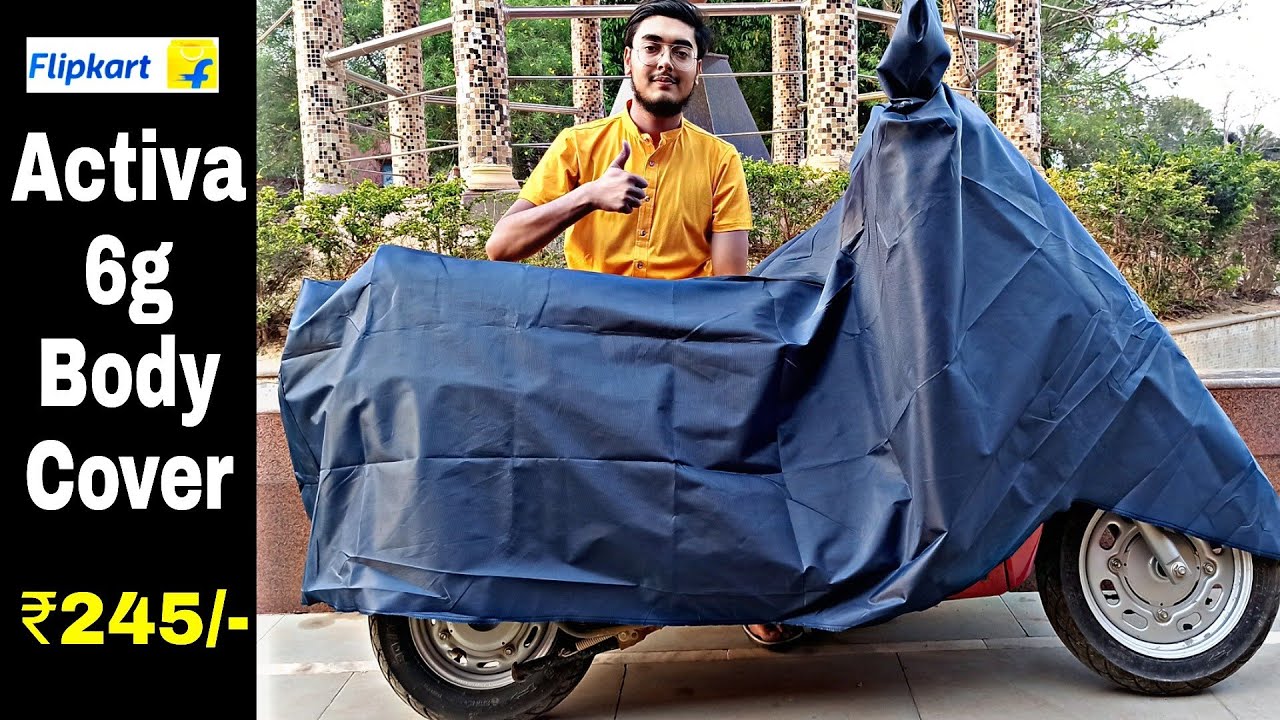 ACTIVA 6G BODY COVER UNBOXING / FLIPKART/ Best Scooty Body Cover ⚡Review in Hindi..
