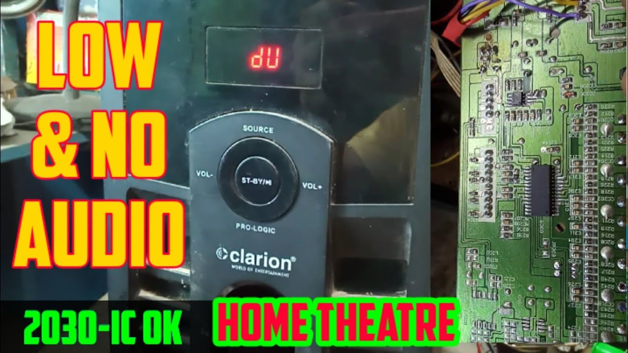 No or Low Audio 5.1 Channel Home Theater.2030-IC Ok,Supply Ok.