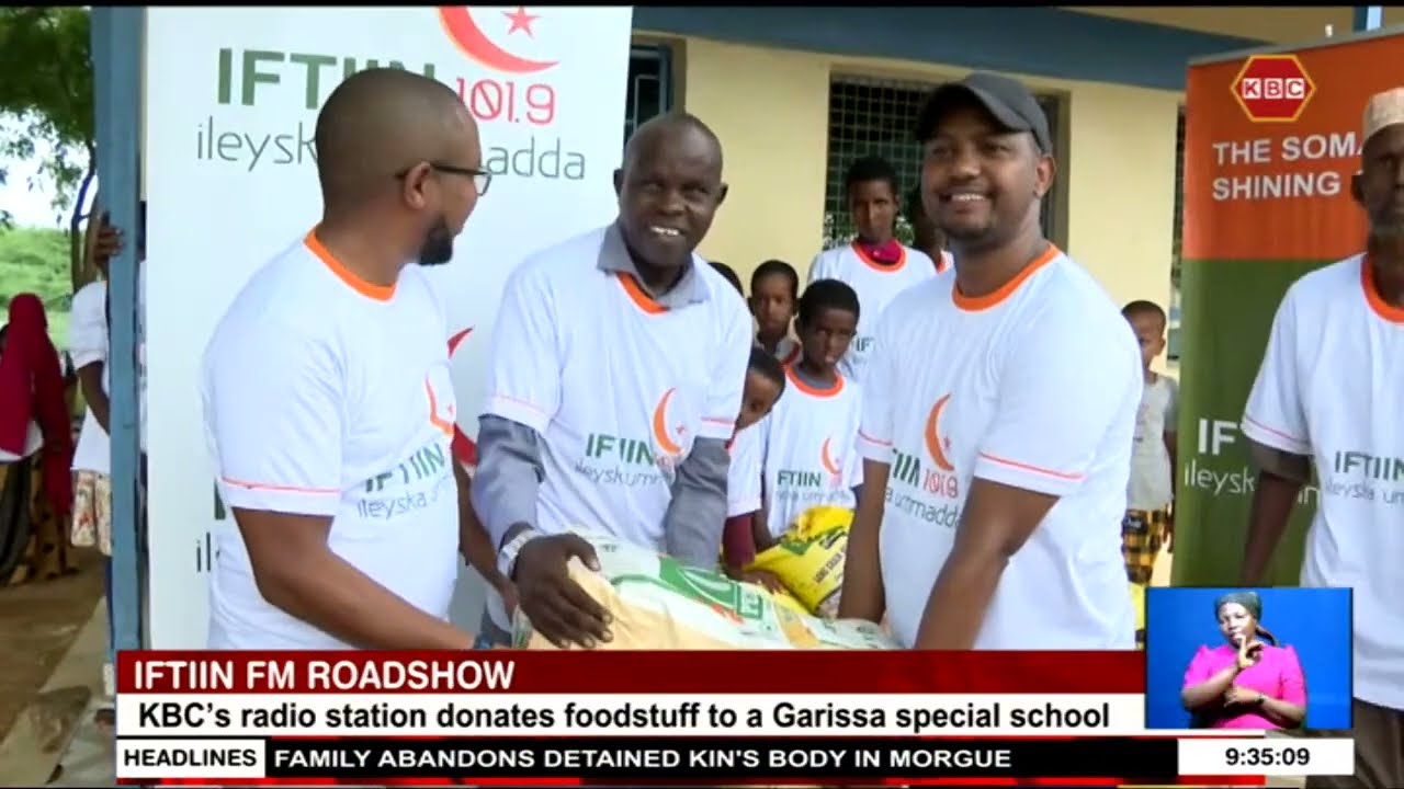 KBC's Iftiin FM donates foodstuff to a Garissa special school
