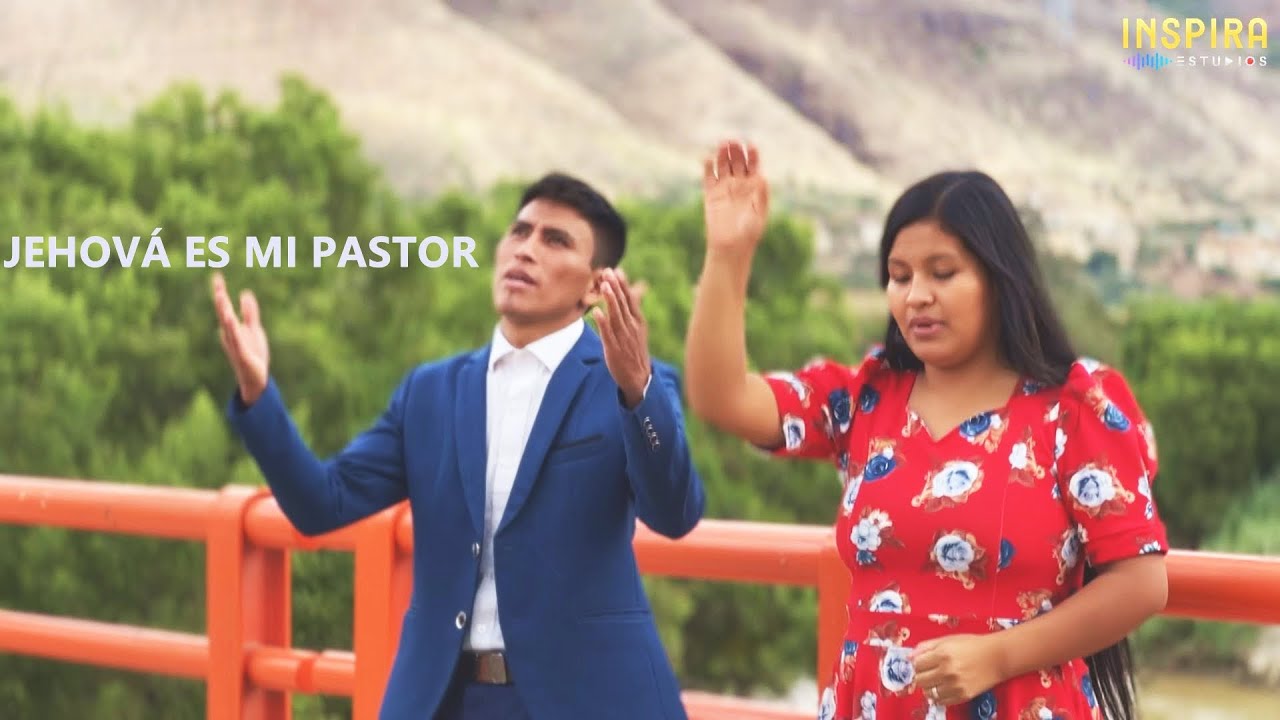 Jehová es mi Pastor - Ministerio ESPERANZA EN JESUS - INSPIRA estudios