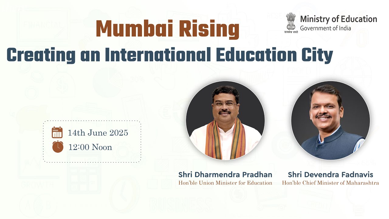 🎓 Mumbai Rising: Creating an International Education City | LoI Handover Ceremony | 14 June 2025