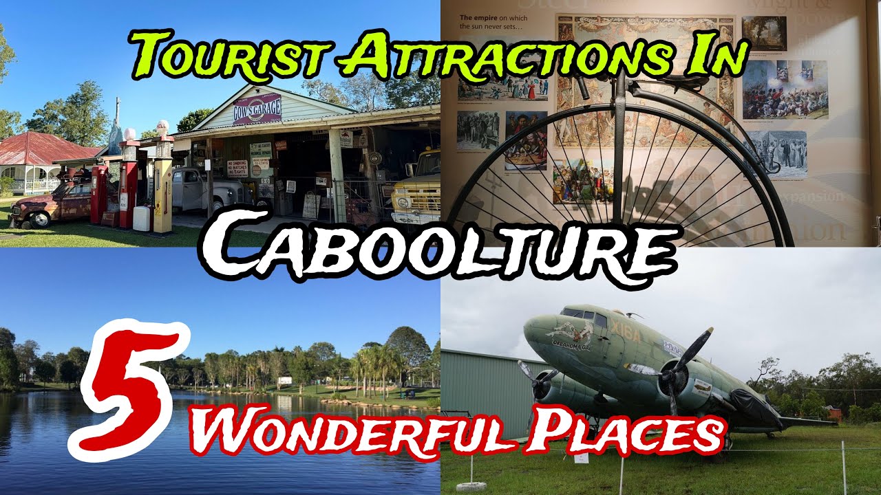 Top 5 Best Tourist Places to Visit in Caboolture 😍 | Australia 🇦🇺 | Queensland 😍