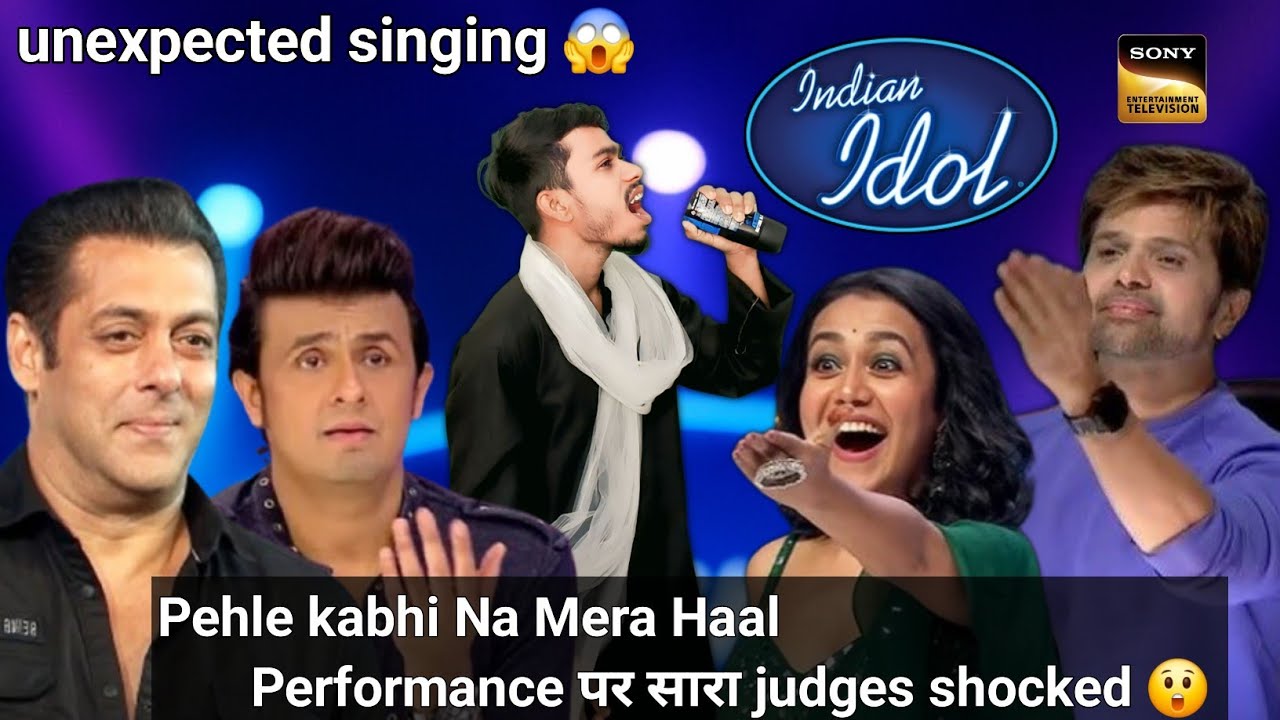 इस भाई ने Indian idol में गया !!Pehle  Kabhi  Na Mera Haal ! सलमान ख़ान का गाना😍 ! Indian idol 2025