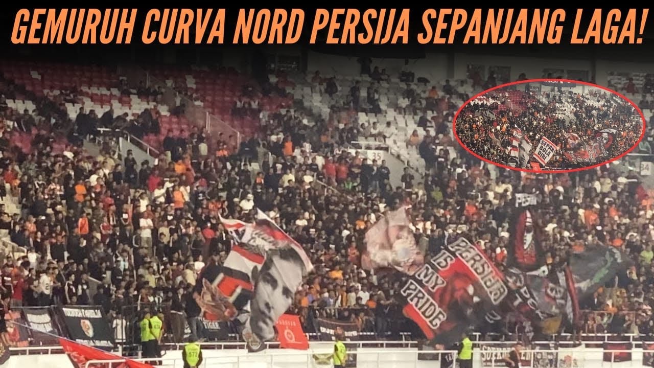 FULL CHANT! GEMURUH CURVA NORD PERSIJA SEPANJANG LAGA PERSIJA VS MADURA 