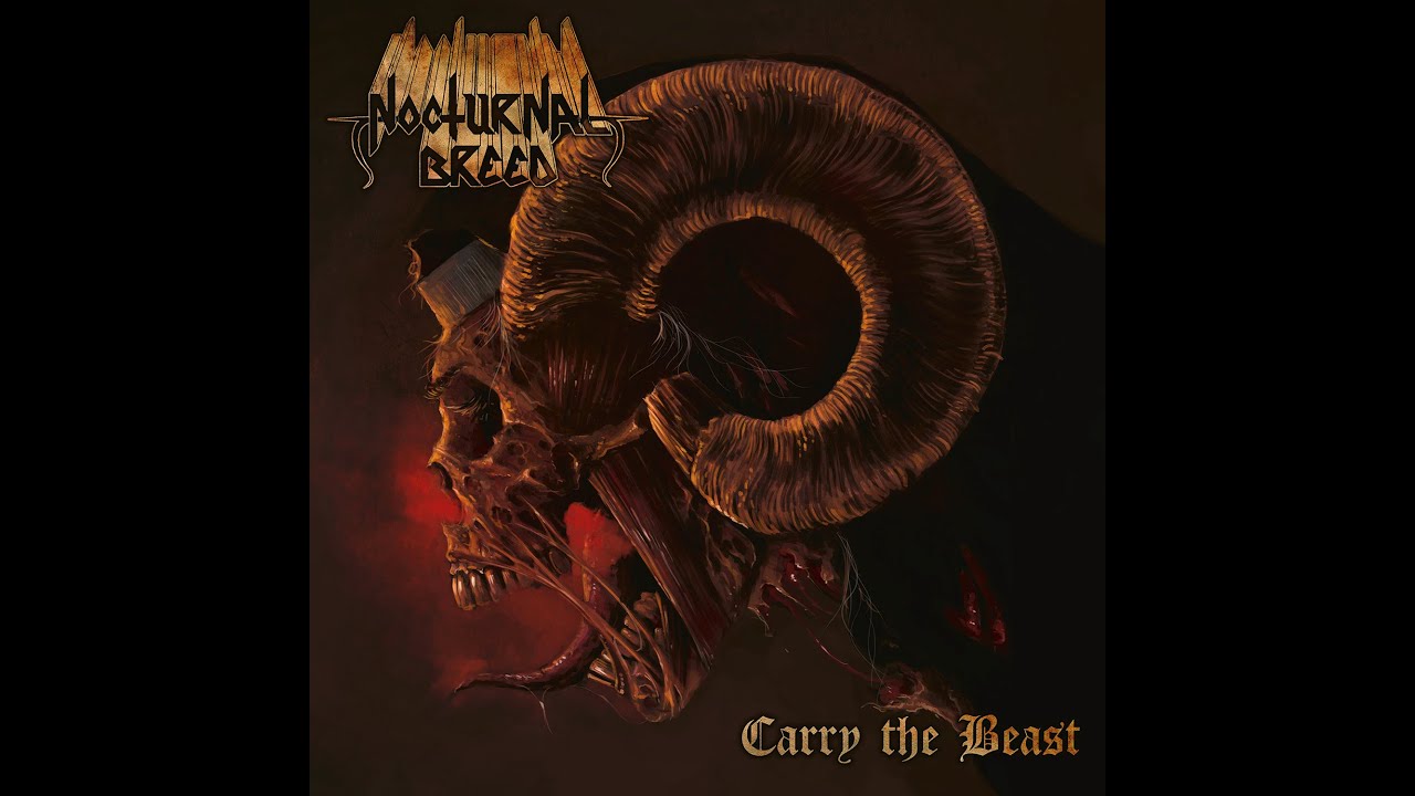 Nocturnal Breed - Carry the Beast - 01 - Carry the Beast (Official Audio)