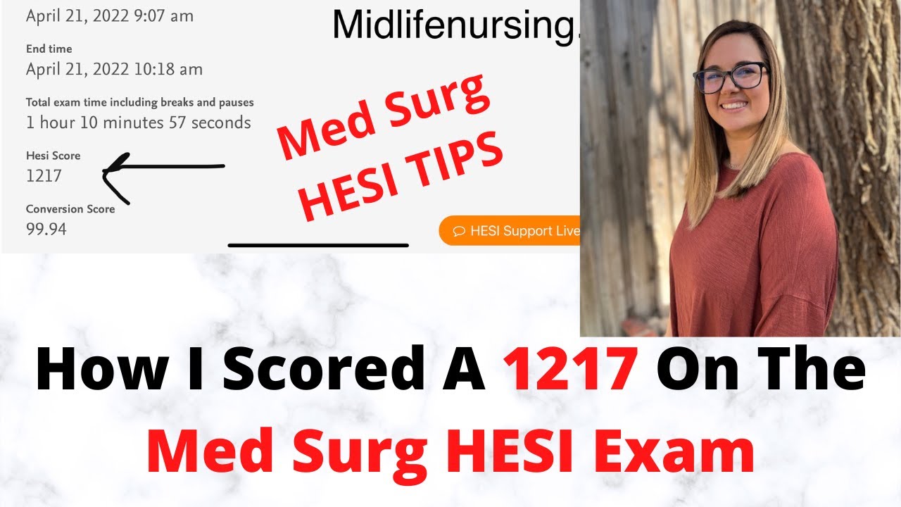 How I Scored a 1217 on the Med Surg HESI