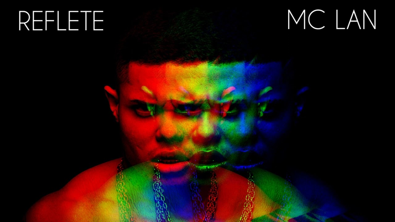 Mc Lan - Reflete (Official Audio) (prod PMK SOUNDS)