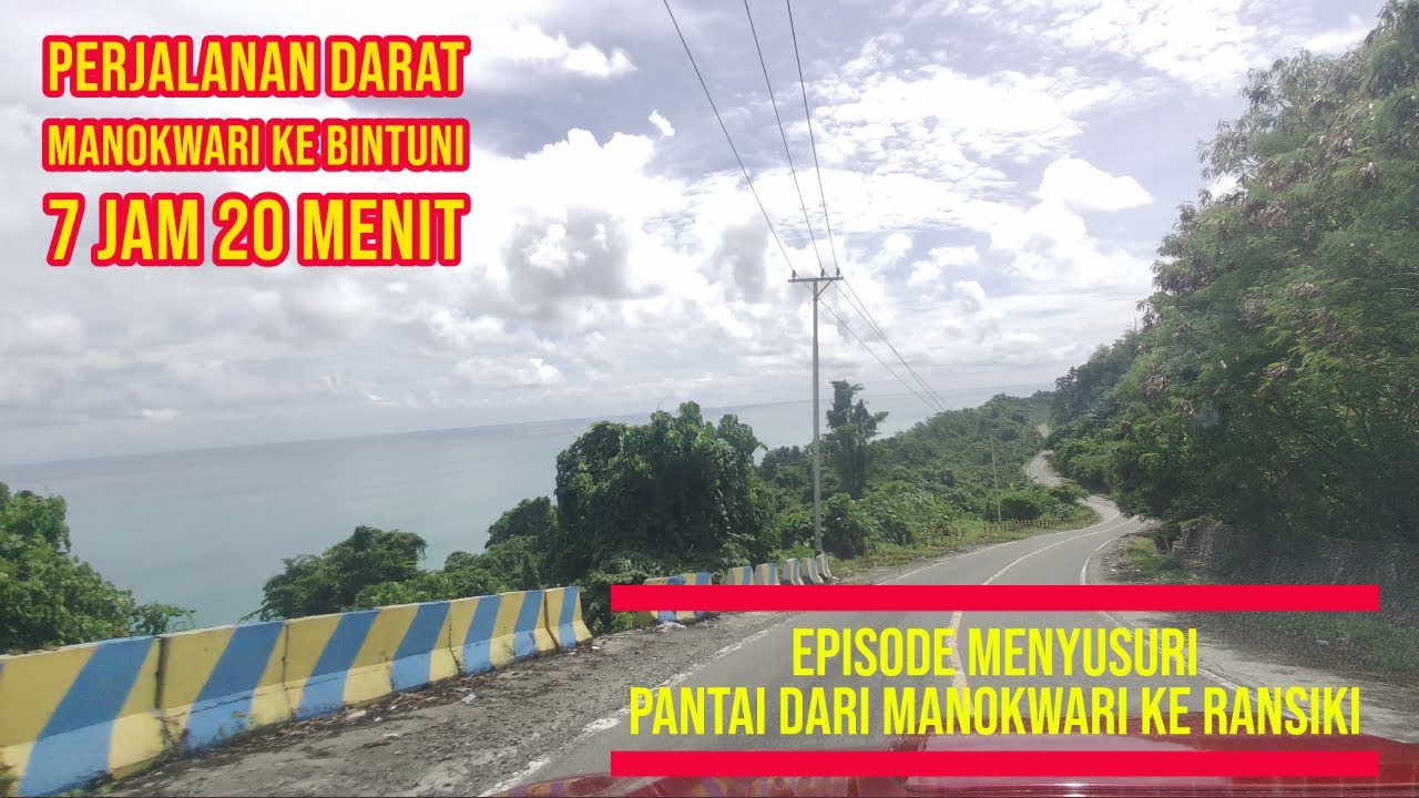 Menyusuri Pantai dari Manokwari ke Ransiki (Perjalanan Darat dari Manokwari ke Bintuni)
