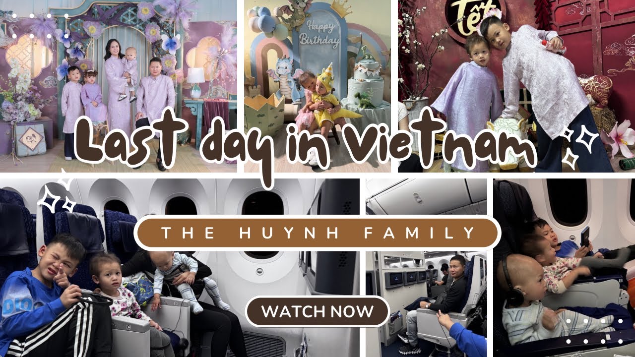 LAST DAY IN VIETNAM | FILIPINO VIETNAMESE FAM 