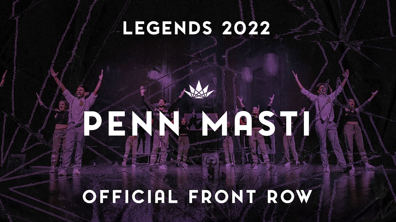 Penn Masti | 2022 LEGENDS | [Front Row @Parth Productions]