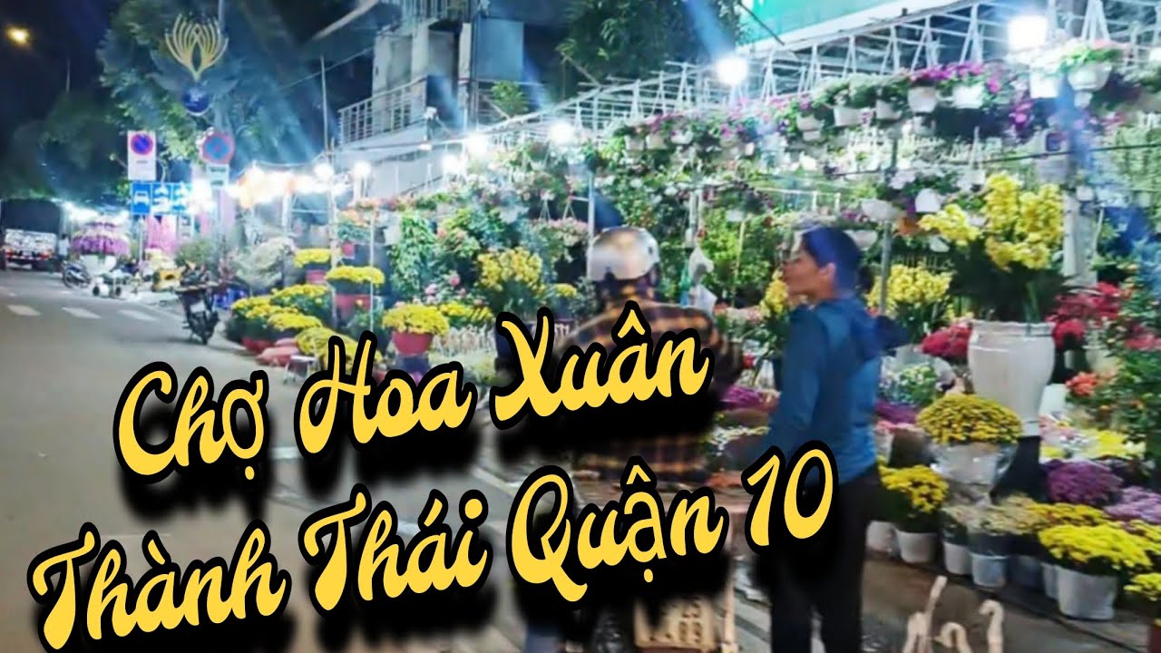 ShipperMCl Dạo Chợ Hoa Tết Thành Thái Quận 10 Lúc 12h khuya....