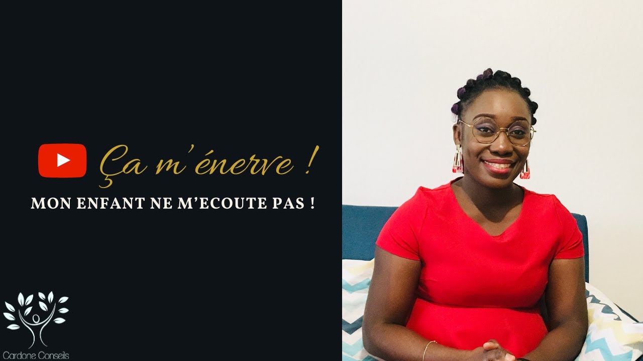 Ça m'énerve ! Mon enfant ne m'écoute pas !