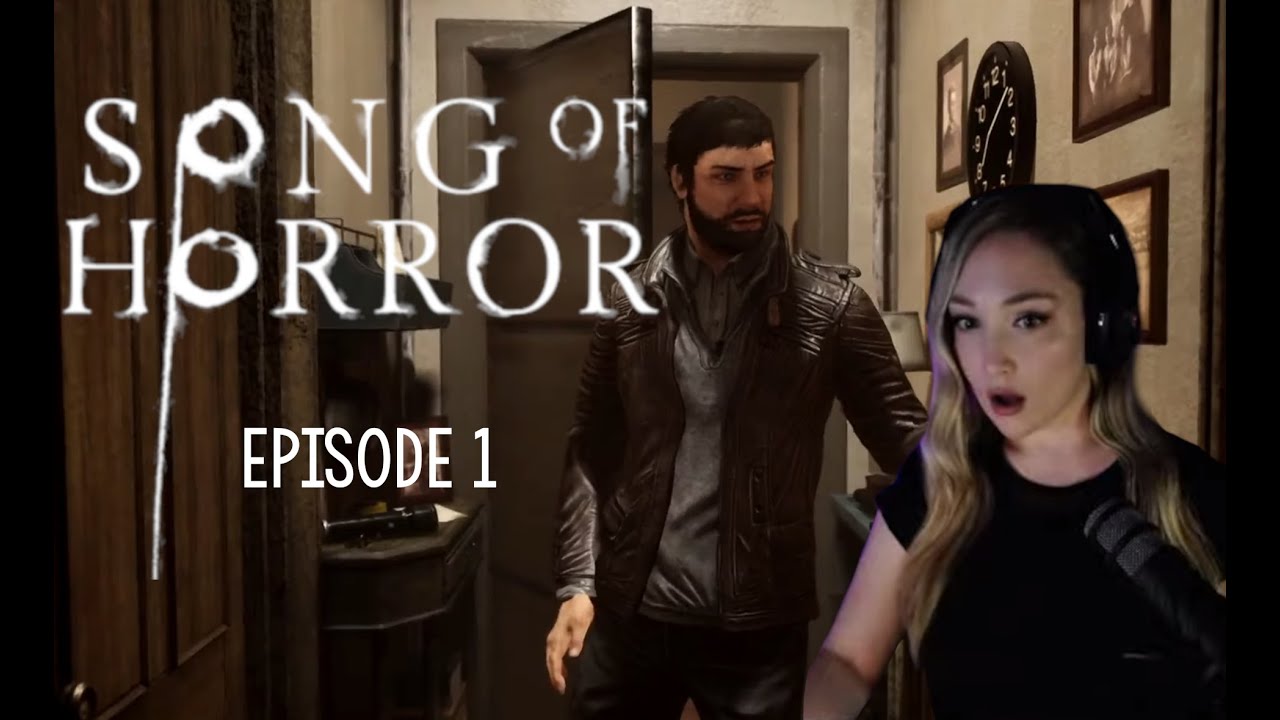 Song of Horror Playthrough Episode 1