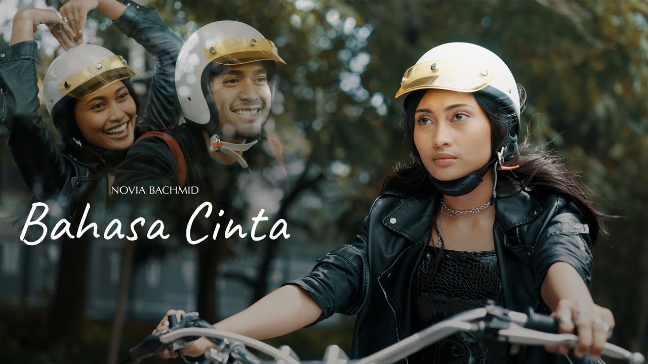 NOVIA BACHMID - BAHASA CINTA (OFFICIAL MUSIC VIDEO)