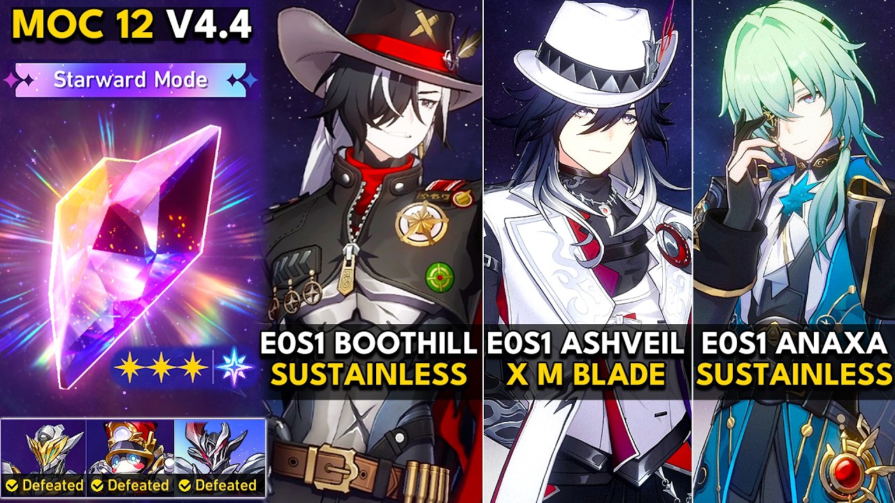 E0S1 Boothill, E0S1 Ashveil, E0S1 Anaxa | MOC 12 Starward Mode | HSR 4.4