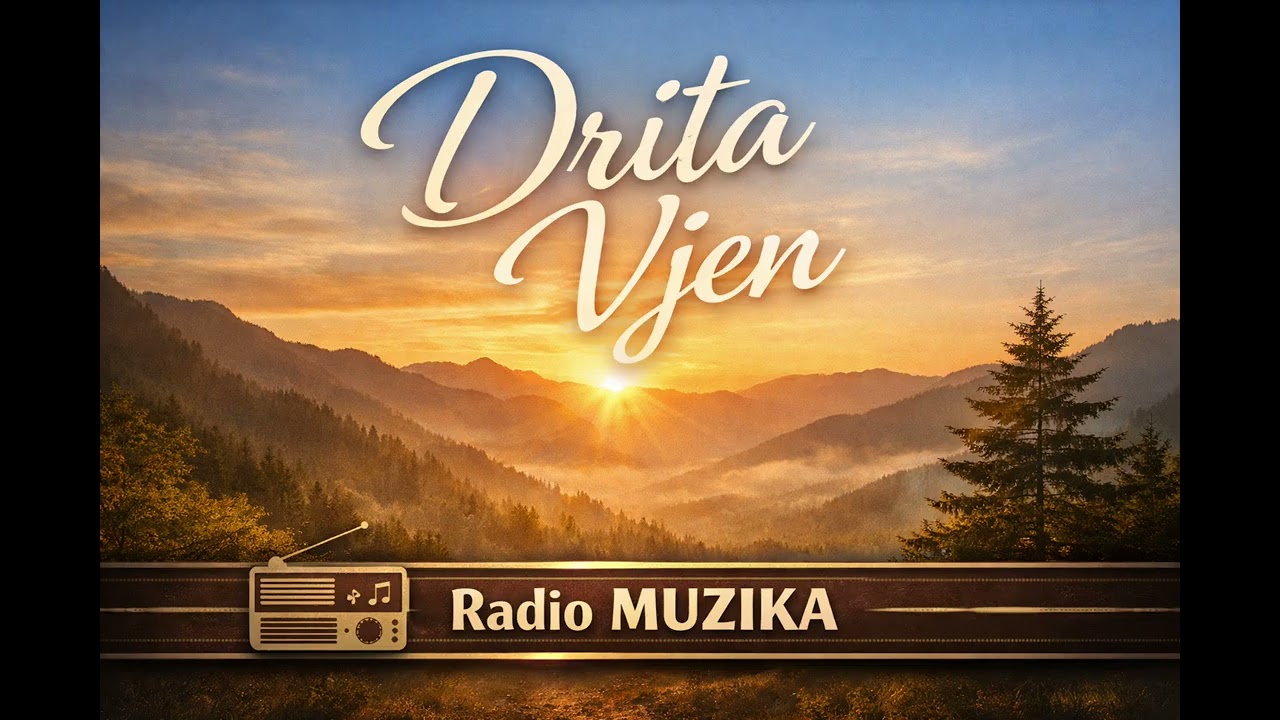 🎵 Radio Muzika   Drita vjen