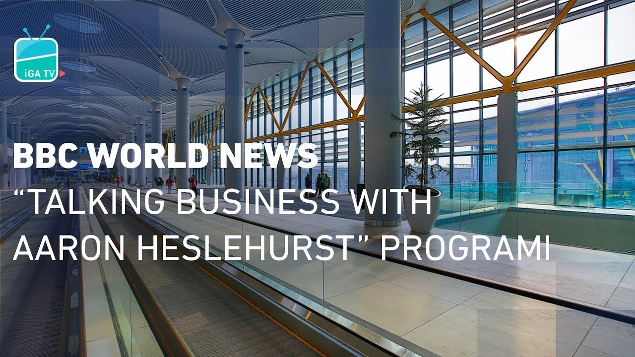 BBC World News | “Talking Business with Aaron Heslehurst” Programı