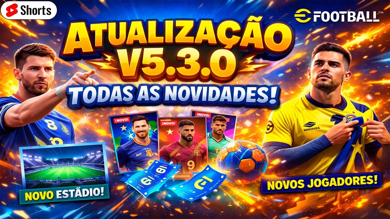 ►LIVE SHORTS eFootball V5.3.0 CHEGOU! 🔥 Todas as Novidades da Atualização