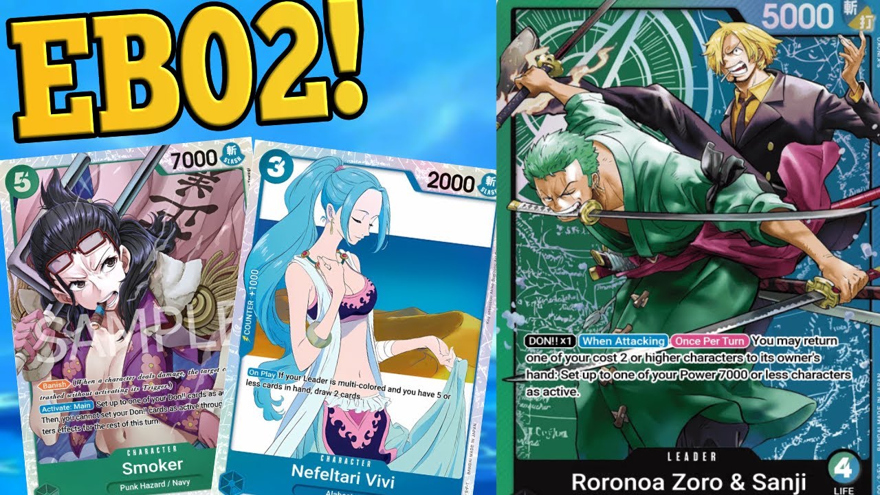 Zoro and Sanji got EVEN BETTER Support! - EB02 Deck Profile