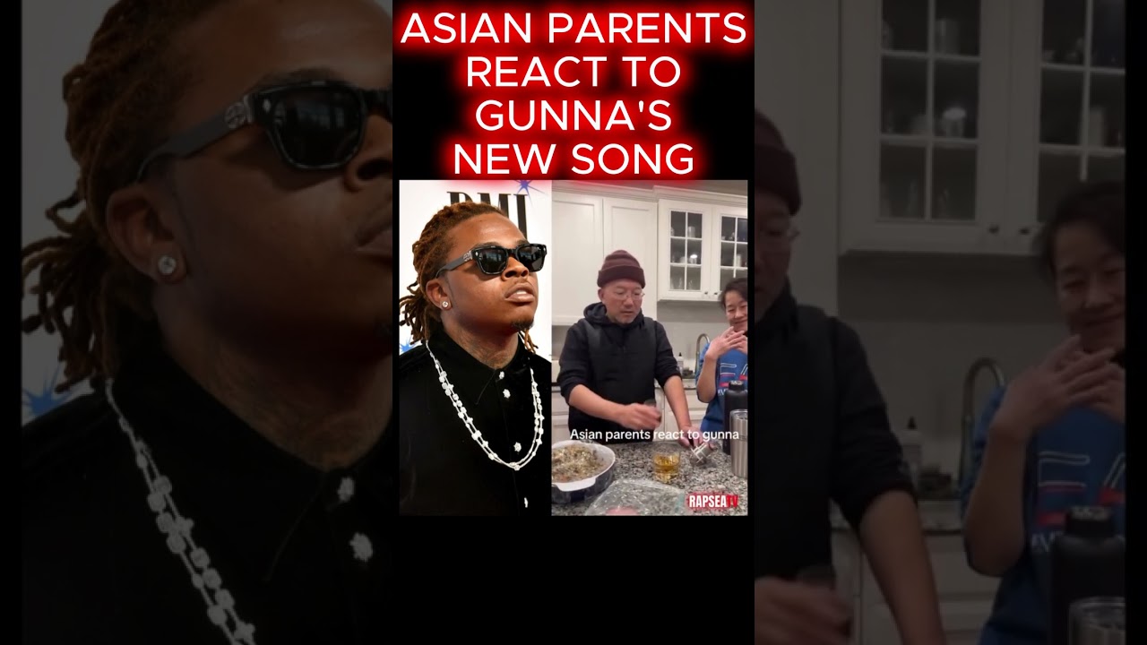 Asian Parents React to Gunna's New Track #music #song #songs #rap #asia #india #china #gunna