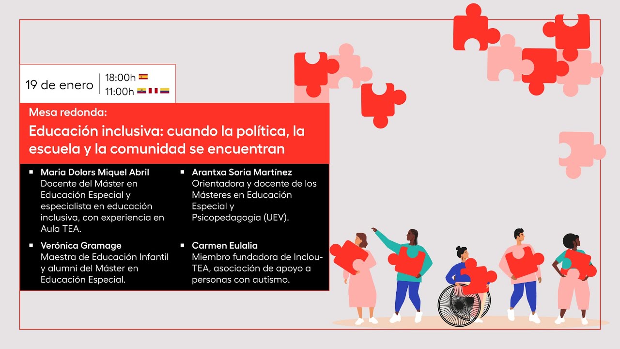 Mesa redonda: "Educación inclusiva: cuando la política, la escuela y la comunidad se encuentran"