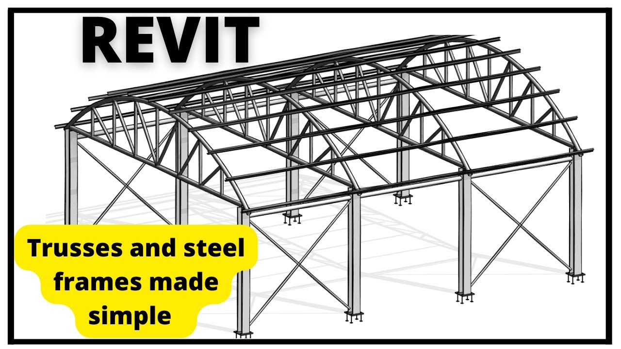 HOW TO MODEL A STEEL TRUSS IN REVIT || FULL TRUSS & STEEL FRAME SIMPLY EXPLAINED